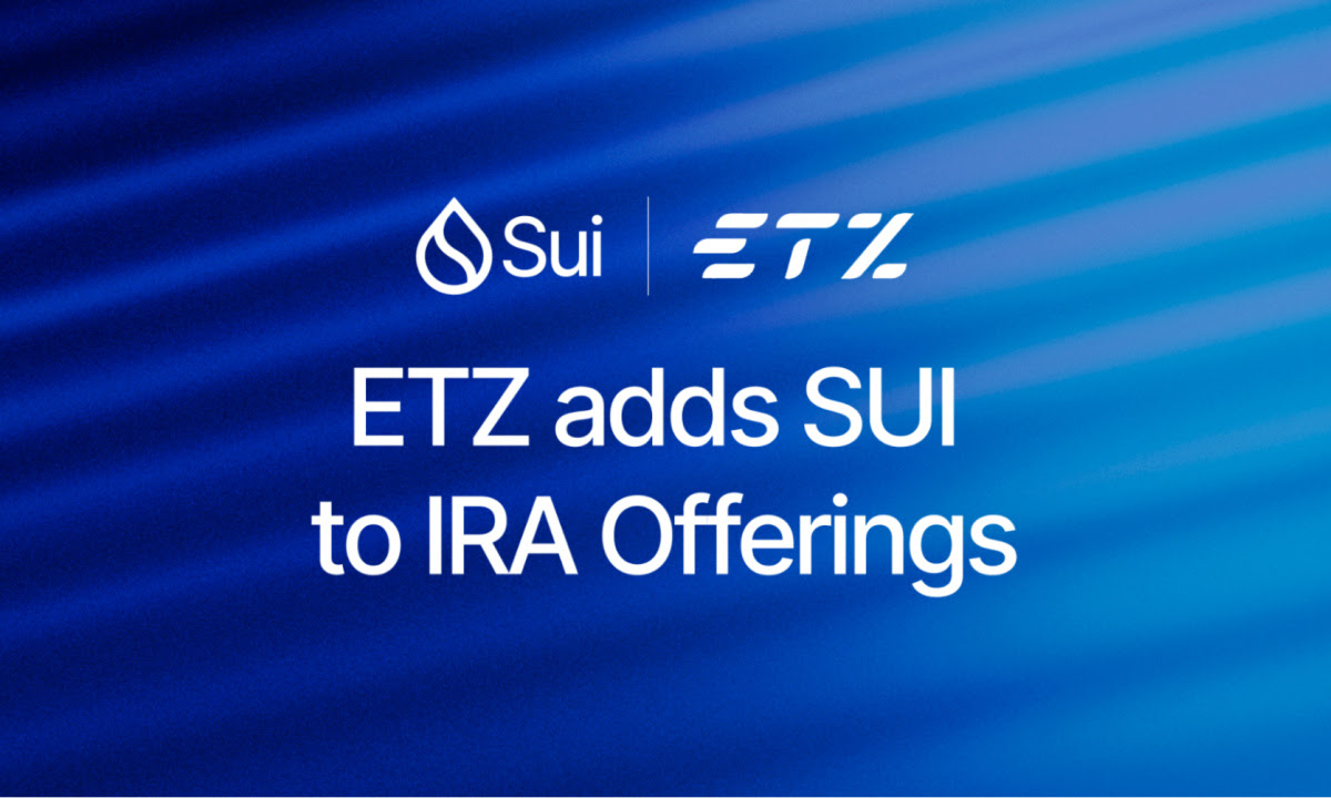 ETZ Announces Addition Of SUI to IRA Offerings